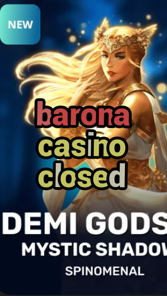barona casino closed-trdjkmsxjksdss.com